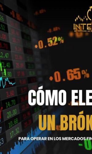 Cómo Elegir un Buen Bróker